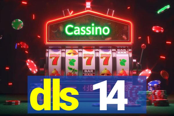 dls 14